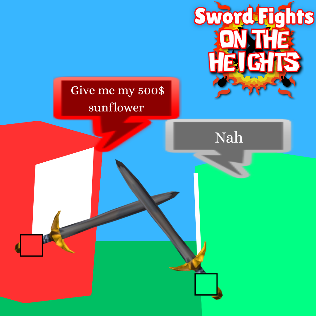 Sword Fights On The Heights